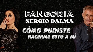 Fangoria y Sergio Dalma - Cómo Pudiste Hacerme Esto A Mí (Letra) | HQ