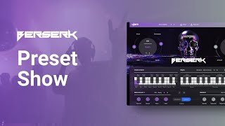 Video thumbnail for Preset Show | Beatmaker BERSERK by ujam Instruments