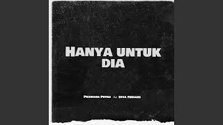 Download lagu Hanya Untuk Dia (feat. Diva Firdaus) mp3 Download lagu Hanya Untuk Dia (feat. Diva Firdaus) mp3