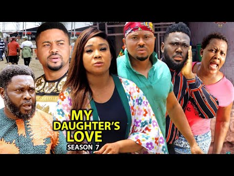 My Daughter's Love Season 7 - (New Blockbuster Movie) Rachel Okonkwo 2022 Latest Nigerian Movie