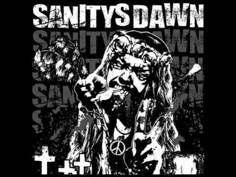 Sanitys Dawn - The Violent Type 7