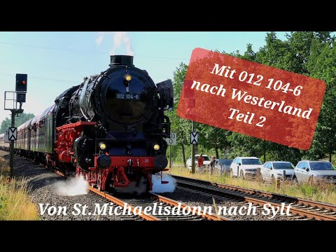 This will never be forgotten - steam locomotive 012 104-6 is racing to Westerland