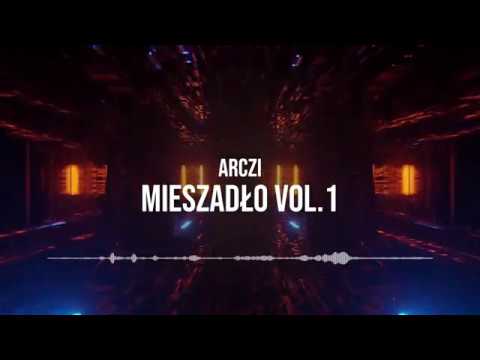 Arczi - Mieszadło vol.1