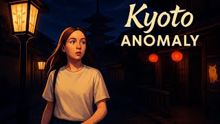 ДОСМАТРИВАЕМ АНОМАЛИИ ▶ Kyoto Anomaly #2