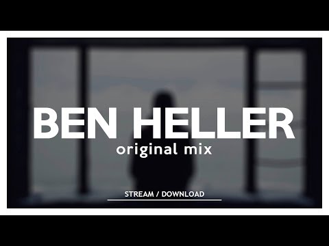 Ben Heller  - Always By Your Side (Original Mix)