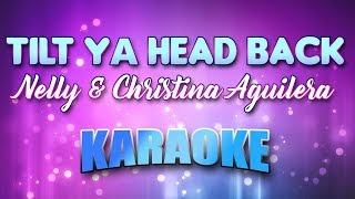 Nelly &amp; Christina Aguilera - Tilt Ya Head Back (Karaoke &amp; Lyrics)
