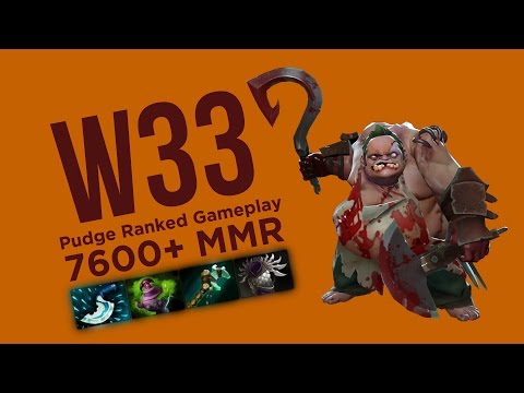 w33 Pudge 7600+ Ranked Gameplay vol #5