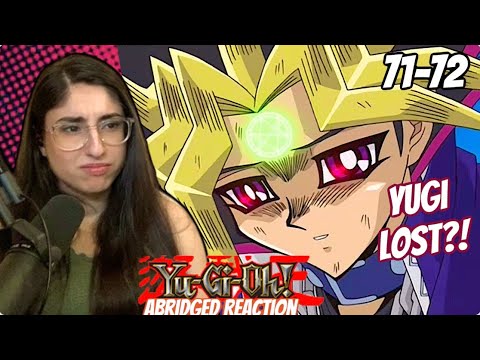 YUGI LOST?! | Yu-Gi-Oh Abridged REACTION | YGOTAS ep 71-72