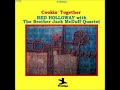 Red Holloway  -  Cookin' Together ( Full Album )