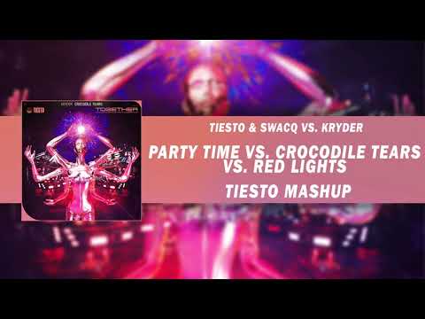 Party Time vs.  Red Lights vs.  Crocodile Tears (Tiësto Lolla 19' Mashup)