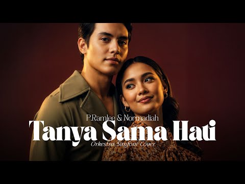 Tanya Sama Hati - P. Ramlee & Normadiah (Simfoni Orkestra Cover)