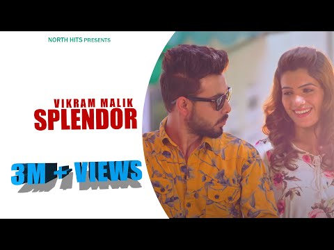 Splendor (Official Video) | Vikram Malik | Mohan BeTaab | Latest Haryanvi Song Haryanvi 2019 Video