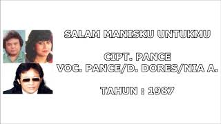 Download lagu PANCE/D. DORES/NIA A. - SALAM RINDU UNTUKMU (Cipt. Pance) (1987) mp3