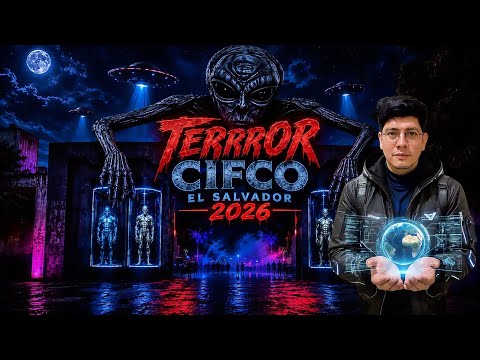 TERROR CIFCO EL SALVADOR 2026