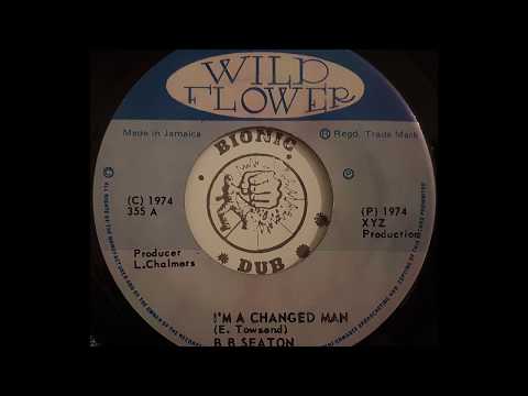 B B SEATON - I'm A Changed Man [1974]