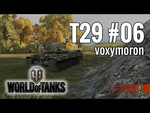 WoT · T29 #06 der beste heavy tank auf tier VII · deutsch german