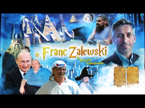 Dr Franc Zalewski. Co ukrywa największy foliarz Polskiego YouTube?
