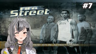 [FIFA Street] Saatnya Eka Beraksi #7 [NIJISANJI]