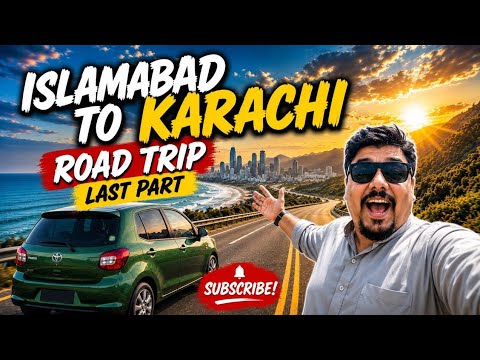 Thumbnail for Islamabad to Karachi | Via GT Road & Motor Way |end of road trip series 2025| by road| Toyota Passo by Toyota Passo