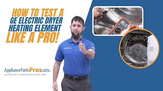 How to Test a GE Electric Dryer Heating Element WE11M23