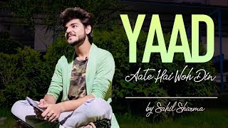 Heart Touching ❤️ Poetry (YAAD AATE HAI WOH DIN) Sad 😭 Shayari Status Video by Sahil Sharma | TOF