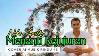 Download lagu MENANTI KEJUJURAN 💔… | Gong 2000 / Nike Ardilla | Cover AI mp3 Download lagu MENANTI KEJUJURAN 💔… | Gong 2000 / Nike Ardilla | Cover AI mp3