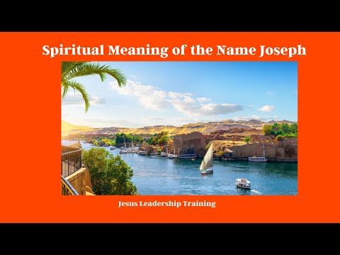 Spiritual meaning of the Name Joseph