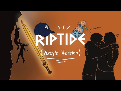 Riptide (Percy's Version) | LivTheElf