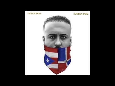 Salaam Remi & Bodega Bamz - That Guy