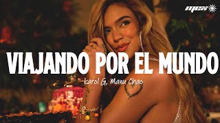 Download lagu KAROL G, Manu Chao - Viajando Por El Mundo (Letra) mp3