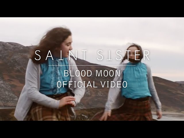  Blood Moon - Saint Sister