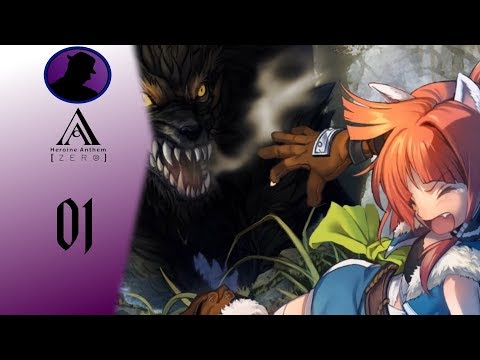 Let's Play Heroine Anthem Zero - Ep. 1 - Revolting Scrolls!