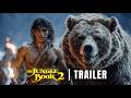 The Jungle Book 2 First Trailer 2026 Neel Sethi Concept