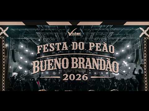 BUENO BRANDÃO 2026 - QUINTA FEIRA