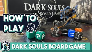 How to Play Dark Souls Board Game