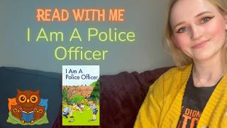 Read With Me: I Am a Police Officer | Community Helpers Story Read Aloud