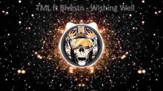 TML ft Blvkstn - Wishing Well