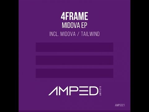 4FRAME - Midova (Original Mix)