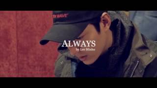 Always by LEE MIN HO Making Movie