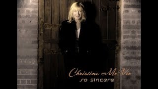 Christine McVie - So sincere [Lyrics]