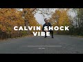 CALVIN SHOCK VIBE ORIGINAL MIX