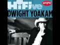 Dwight Yoakam - It only hurts me when I cry.wmv