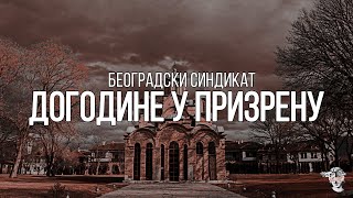 БЕОГРАДСКИ СИНДИКАТ И ЕТНО ГРУПА &quot;ТРАГ&quot;- ДОГОДИНЕ У ПРИЗРЕНУ (Текст) (HD)
