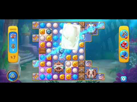 Fishdom 10453 Level - NO 💣🧨💥