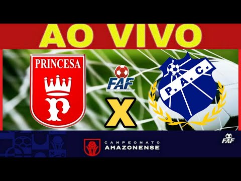 PRINCESA DO SOLIMÕES X PENAROL /AM - BAREZÃO 2021 /NARRAÇÃO - AO VIVO