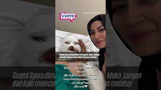 Download lagu Suami Syura Badron alami kecederaan teruk di muka, tangan & kaki akibat gas memasak meletup mp3