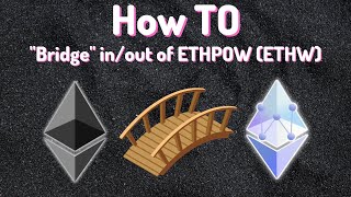 How to "Bridge" In & Out (Buy/Sell) ETHW - Easy Way