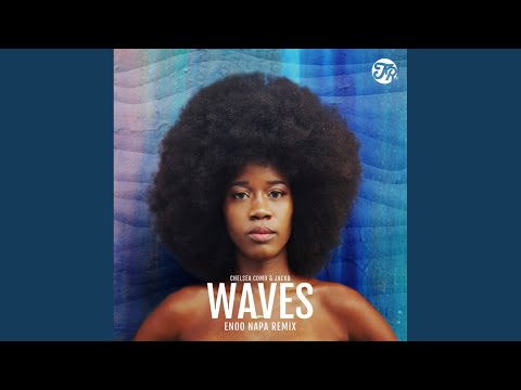 Waves (Enoo Napa Remix)