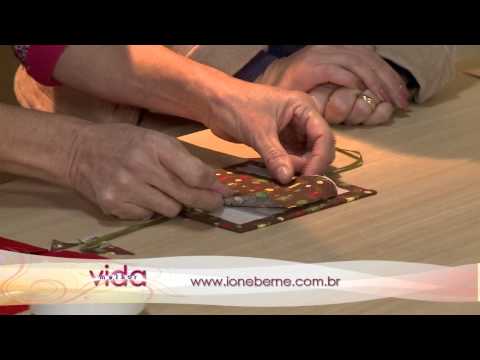 Vida Melhor - Artesanato: Ione Berne ensina a fazer Mini Caixa de Costura