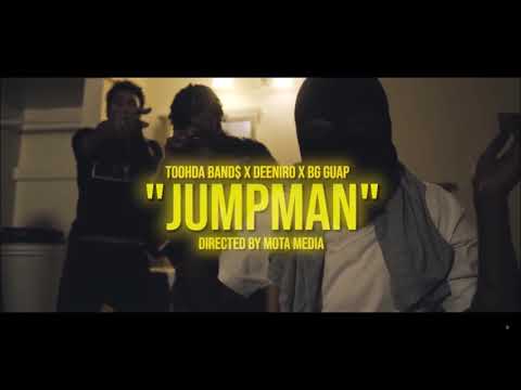 Toodha Band$ & Deeniro X BG Guap - JumpMan